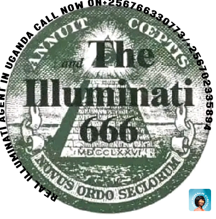 REAL ILLUMINATI AGENT CALL+256766330773/+256702335894