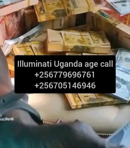 Illuminati phone number in Uganda call+256776963507/074