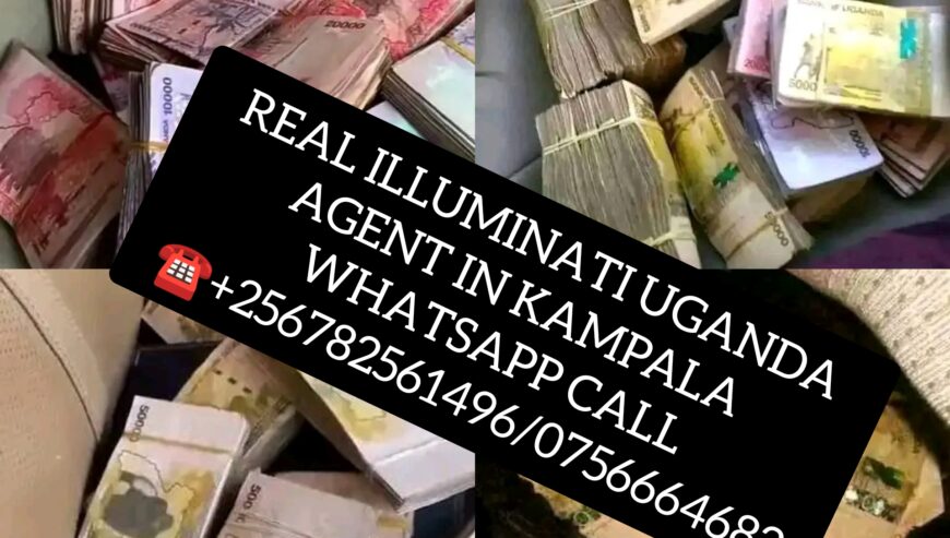 REAL ILLUMINATI UGANDA AGENT IN KAMPALA WHATSAPP CALL ☎