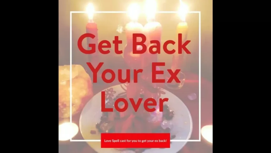 RETURN~EX LOVE SPELLS (♥+27665024928 ♥) Lost lover spel
