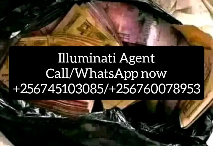 ILLUMINATI AGENT IN UGANDA +256745103085/+256760078953