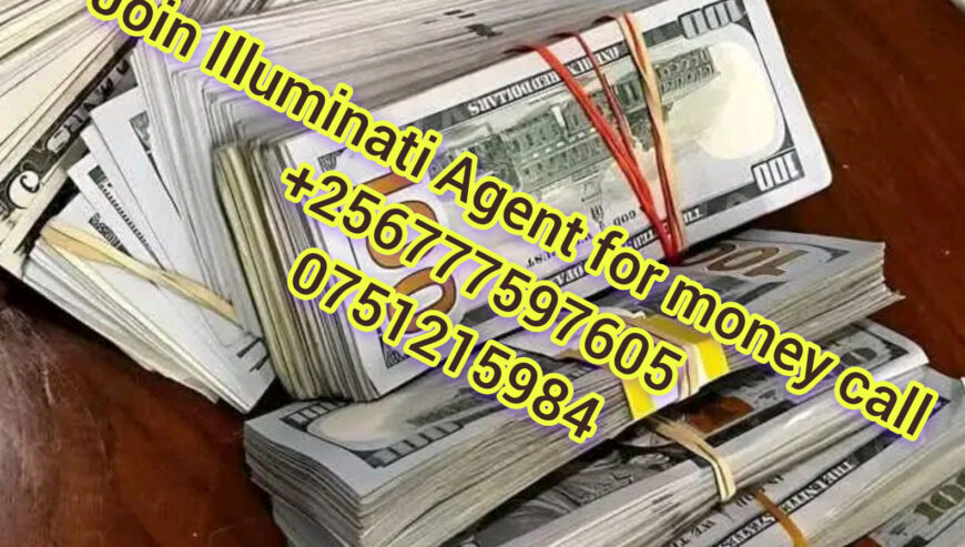Illuminati in Uganda 0777597605/0751215984