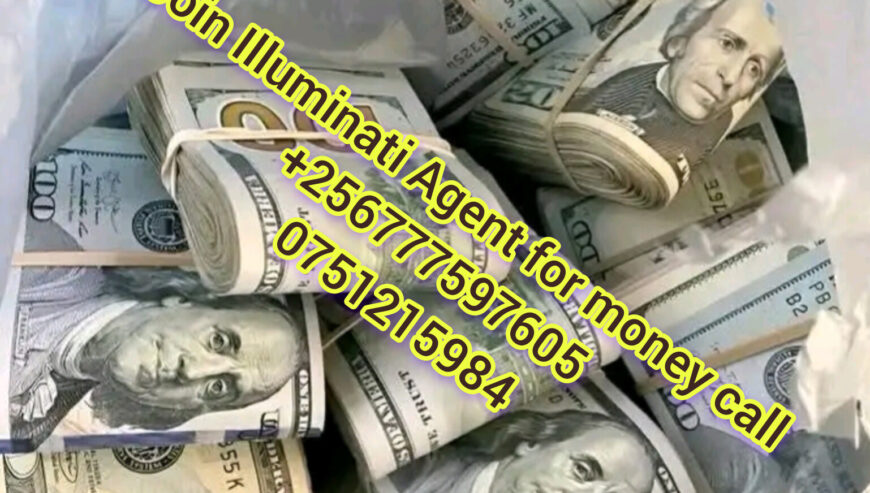 I want to join Illuminati in Uganda just call 07512159