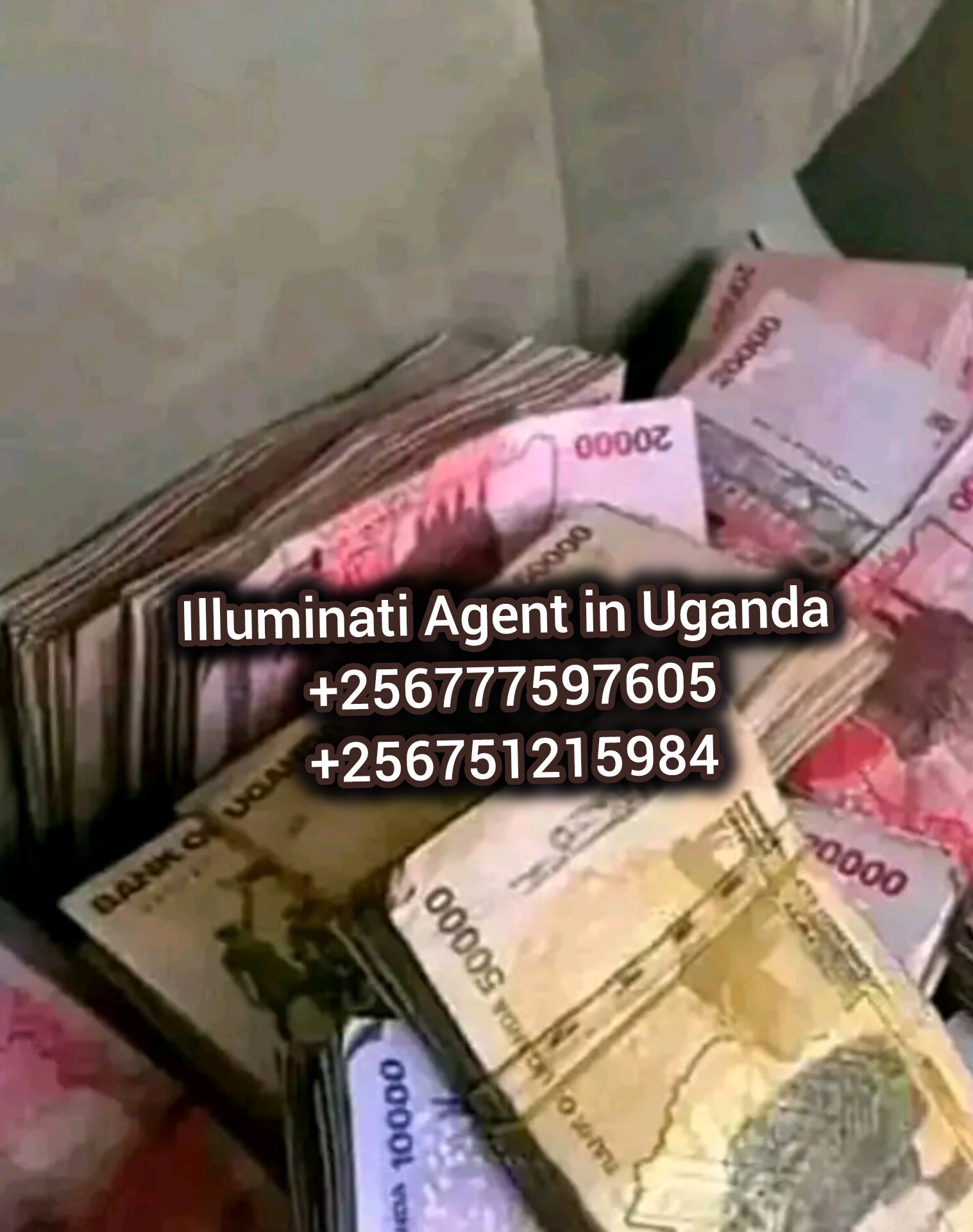 Illuminati Agent Uganda North +256777597605/0751215984