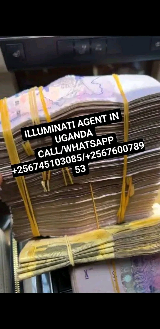 REAL ILLUMINATI AGENT IN UGANDA 0760078953/0745103085