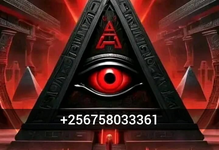 ILLUMINATI AGENT IN UGANDA CALL/WHATSAPP +256758033361