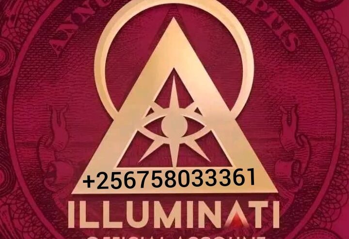 ILLUMINATI AGENT IN UGANDA CALL/WHATSAPP +256758033361