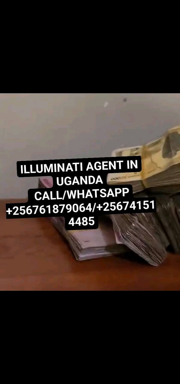 Real illuminati agent call +256761879064/0741514485