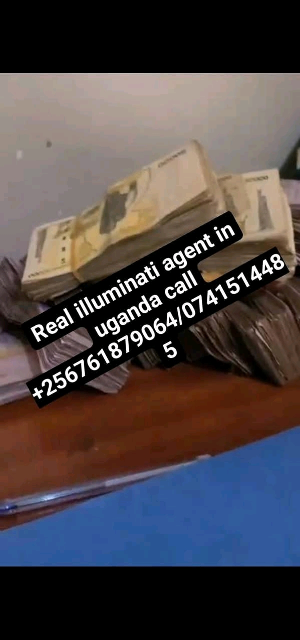Real illuminati agent call +256761879064/0741514485