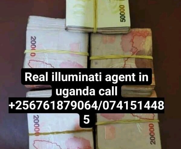 Real illuminati agent call +256761879064/0741514485