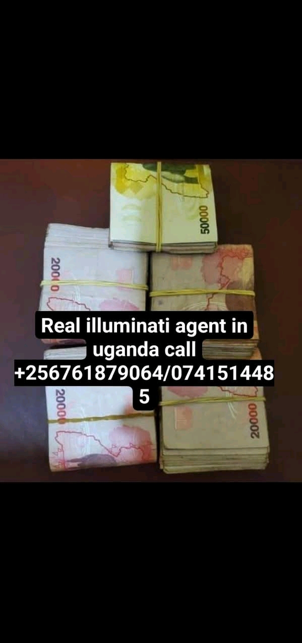 Real illuminati agent call +256761879064/0741514485