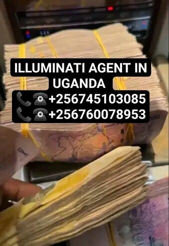 ILLUMINATI AGENT IN UGANDA +256760078953/+256745103085