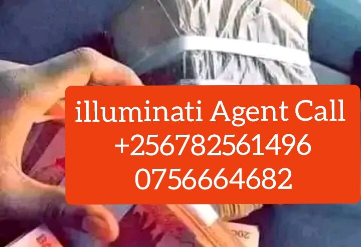 REAL ILLUMINATI AGENT CALL ON+256782561496/0756664682