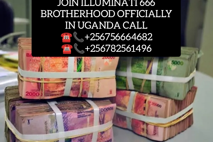 REAL ILLUMINATI AGENT+256782561496/0756664682 IN KAMPAL