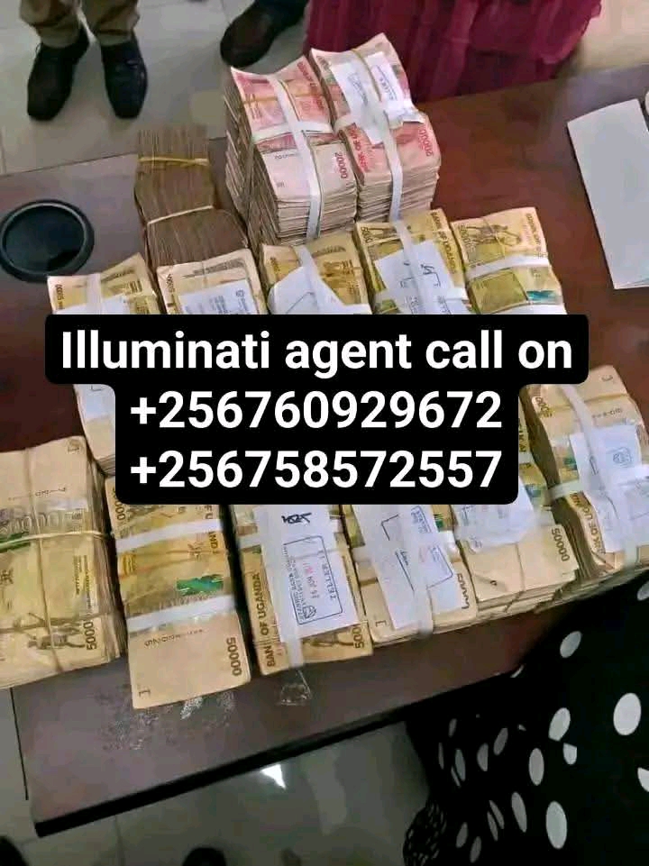 WAY TO JOIN ILLUMINATI IN UGANDA CALL+256760929672.