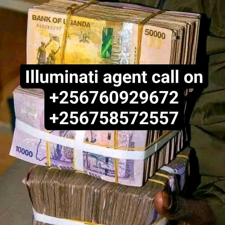 Illuminati Agent in Uganda Call+256760929672,0758572557