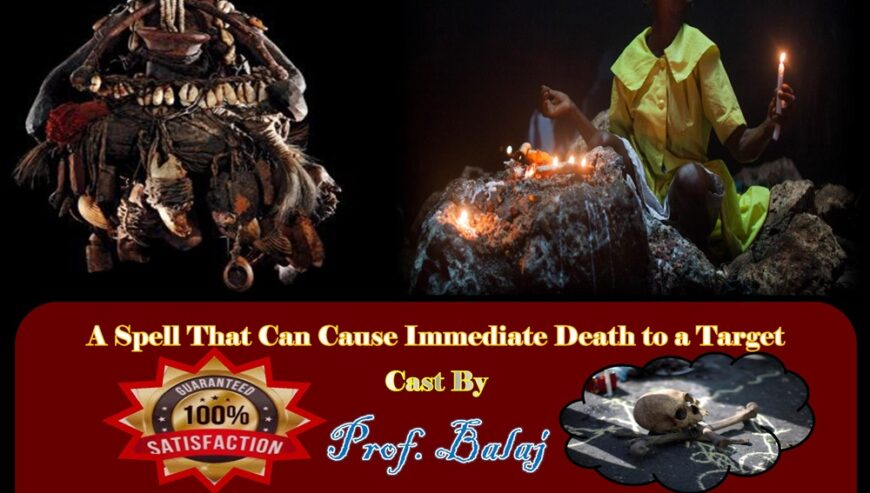 Top 10 Death Spells That Work Overnight +27836633417