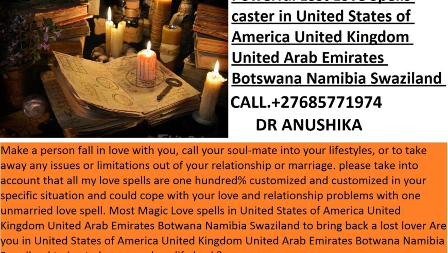 Love Spell London }| Love Spell UK }| +27685771974