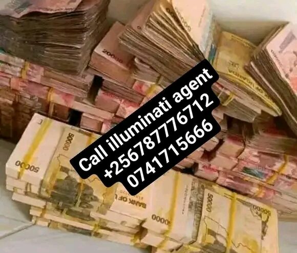 Call Illuminati Agent +256787776712/0741715666