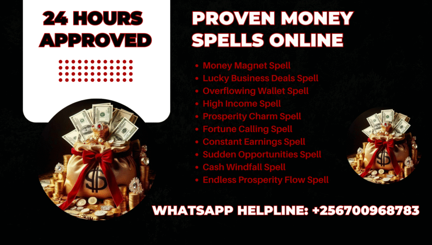 Witch Doctor for Money Spells in Uganda +256700968783